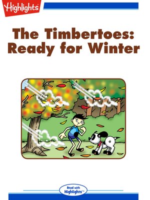 cover image of The Timbertoes: Ready for Winter